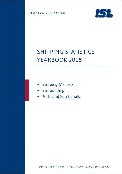 ISL Shipping Statistics Yearbook 2015 [Print]